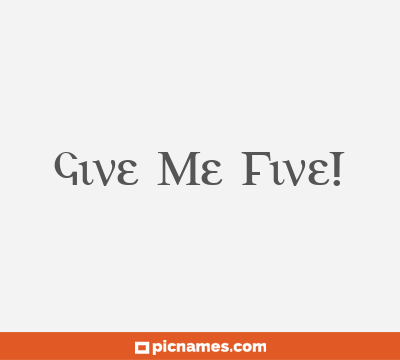 Give Me Five!